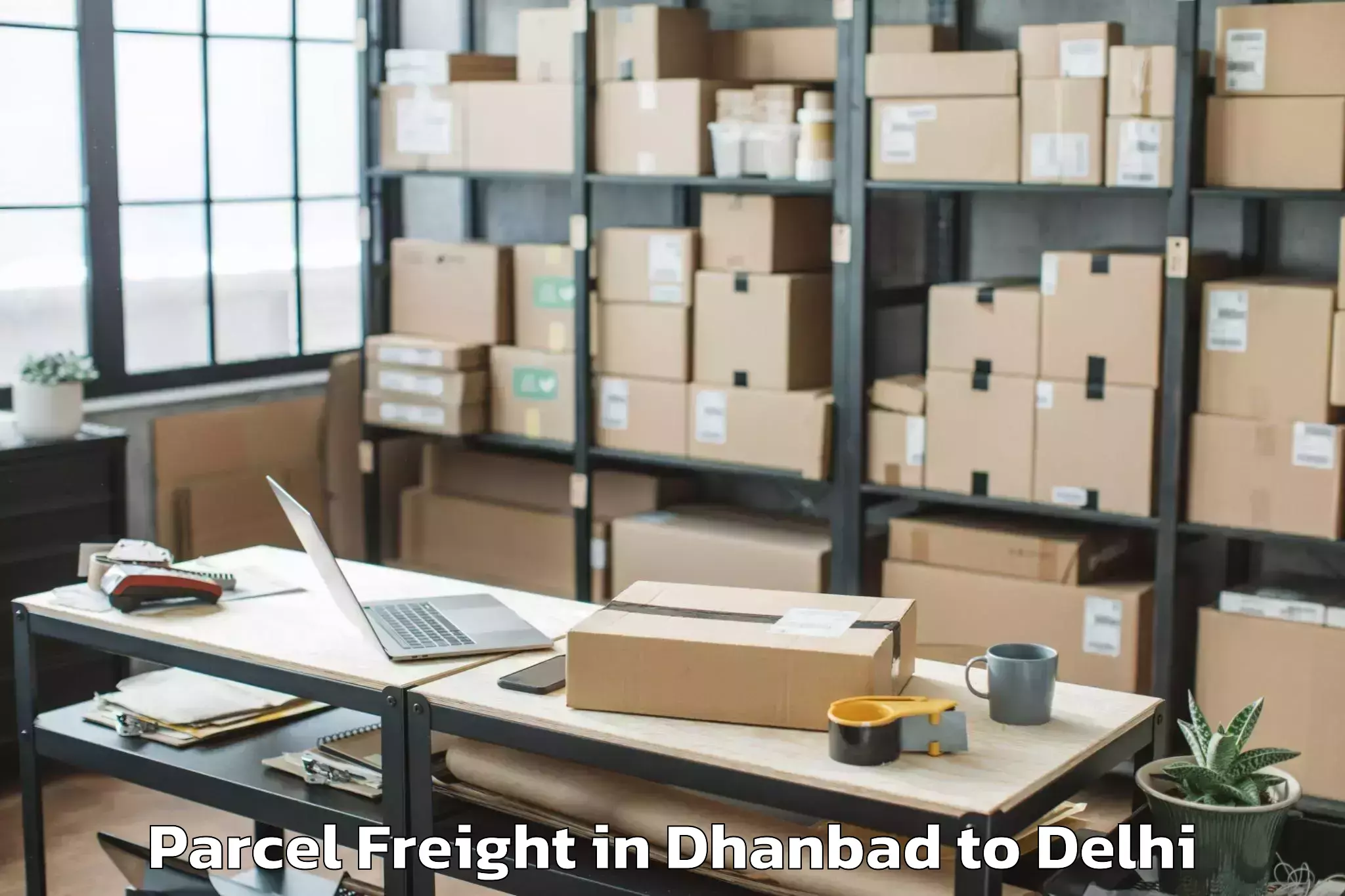 Affordable Dhanbad to Parliament Street Parcel Freight